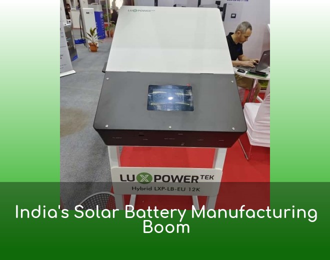 India's Solar Battery Manufacturing Boom